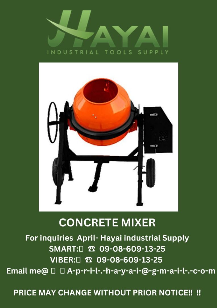 Concrete mixer (Category: Construction Tools & Equipment) located in Caloocan City. Submitted by aprilv96843328 (Listing ID 1234081825, Image 1). Description: Concrete mixer Power: 5Hp Drum capacity: 320 liters Drum diameter: 742mm Drum mouth: 430mm Drum height: 810m Cog wheel: cast iron Net weight: 174kg PRICE: 89,000 For inquiries April- Hayai industrial Supply SMART:📞 ☎ 09-08-609-13-25 VIBER:📞 ☎ 09-08-609-13-25 Email me@ 📫 📑 A-p-r-i-l-.-h-