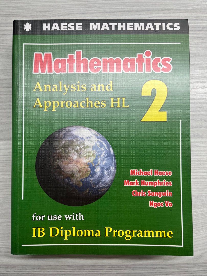 Haese ib mathematics analysis and approaches hl textbook 