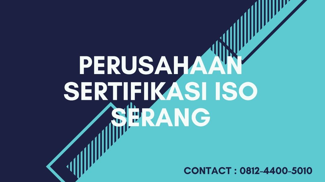Konsultan Sertifikasi ISO Serang