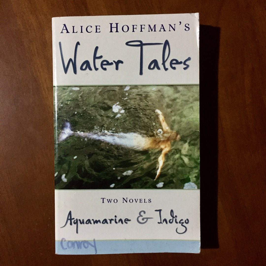 Water Tales : Aquamarine & Indigo (Two Novels) by Alice Hoffman on ...