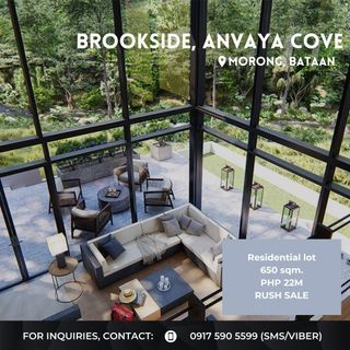 FOR SALE: Brookside, Anvaya Cove, Morong Bataan Residential lot 
