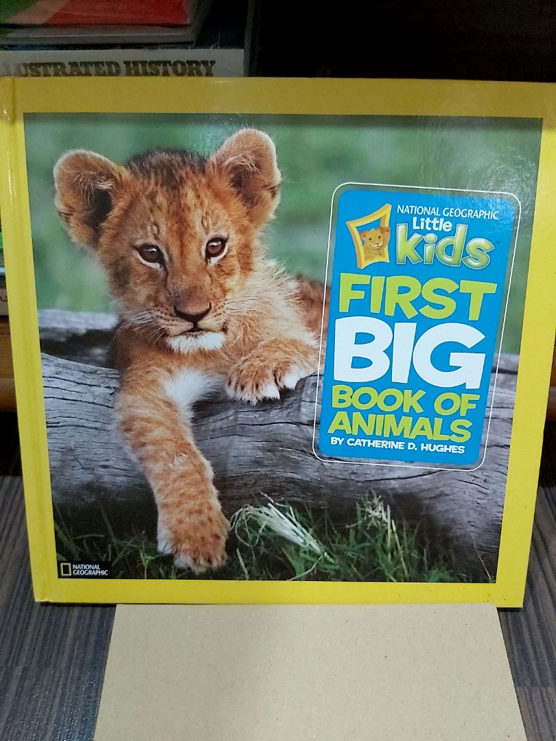 National Geographic Little Kids First Big Book of Animals by Catherine D.  Hughes: 9781426307041
