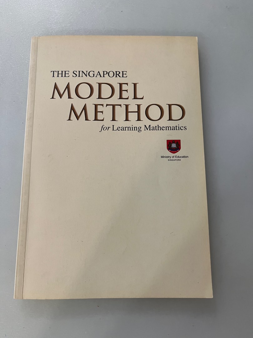 Primary school MOE The Singapore Model Method for Learning Mathematics ...