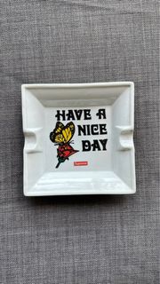 Supreme have a hot sale nice day ashtray