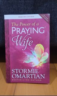 The Power Of A Praying Wife Stormie Omartian