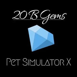 [Pet Simulator X] 20B Gems