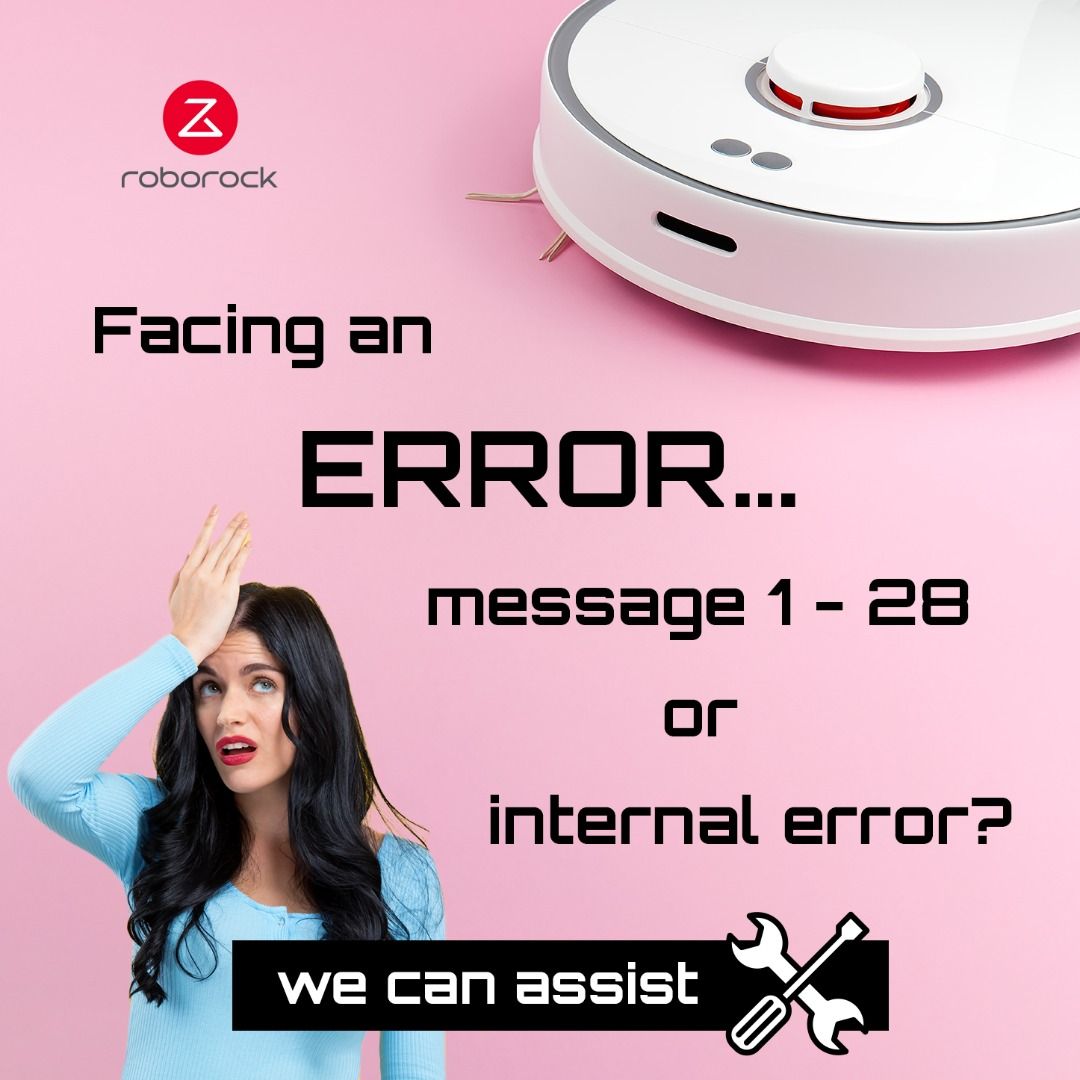Roborock Robot vacuum facing an error message Robot Vacuum FREE
