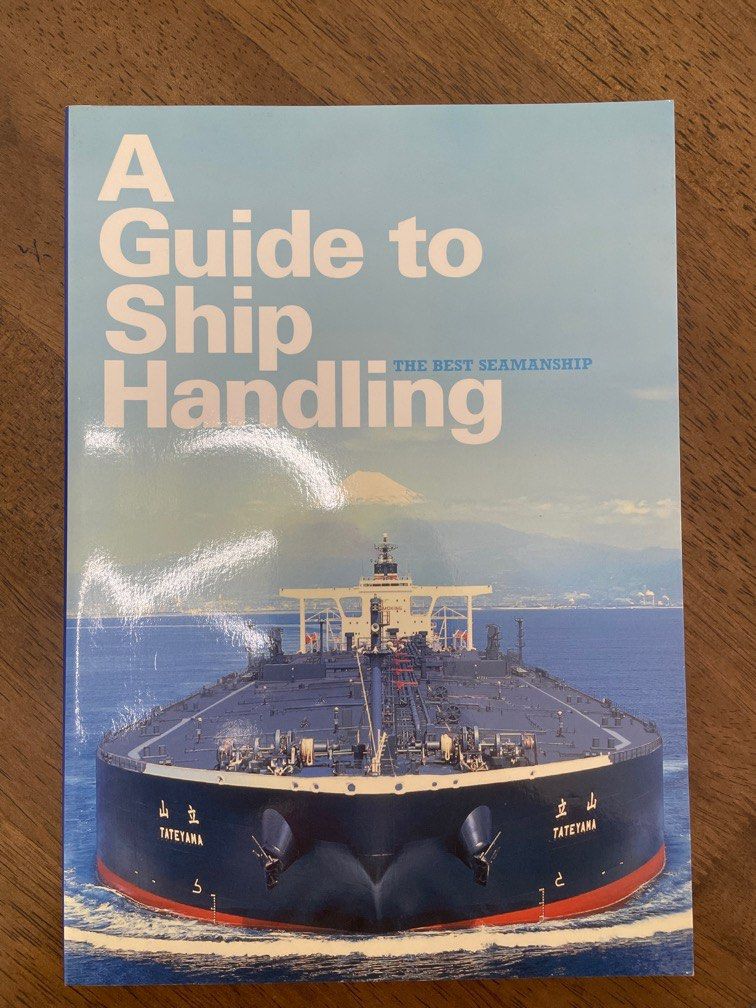 A Guide to Ship Handling The Best Seamanship, Hobbies & Toys, Books