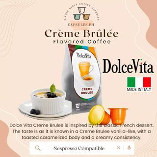 Dolce Vita Creme Brulee  Nespresso Compatible Capsules