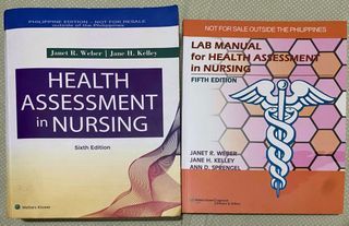 Health Assessment in Nursing (Sixth Edition) + Fifth Edition Lab Manual (Weber & Kelley)  SET