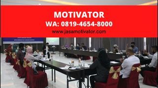 Jasa Narasumber Motivator Banjarmasin (0819-4654-8000) Workshop