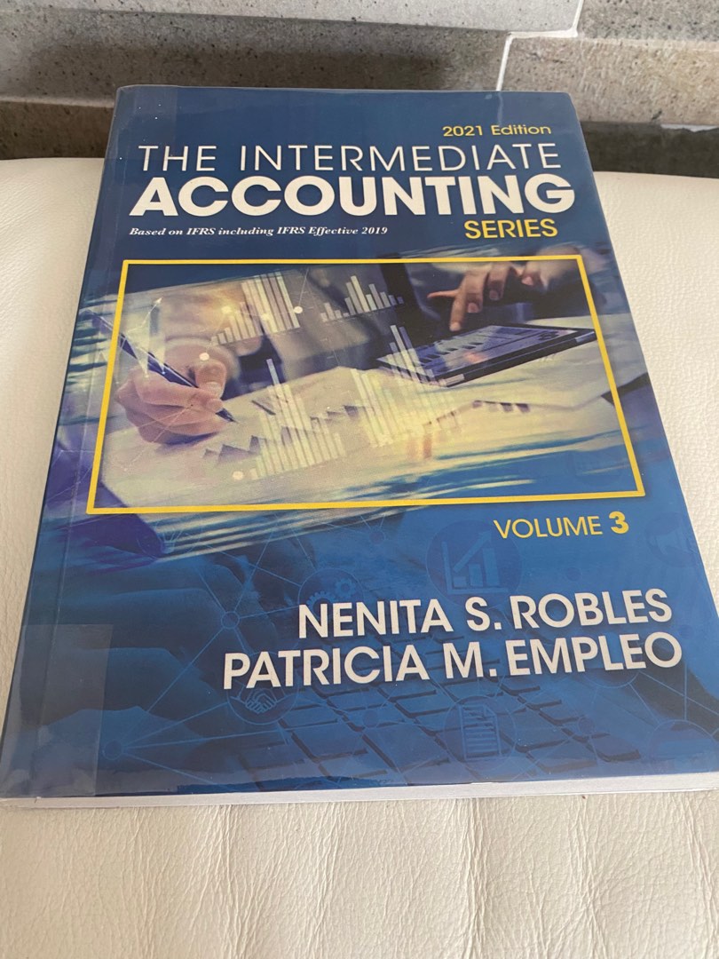 Intermediate Accounting Series Vol. 3 2021 Edition by Nenita S. Robles
