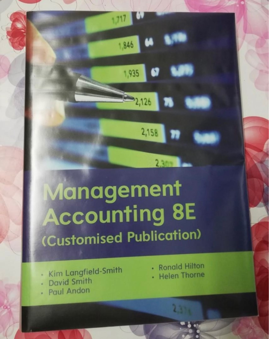 MANAGEMENT ACCOUNTING 8E CUSTOMISED PUBLICATION MAF551, Hobbies