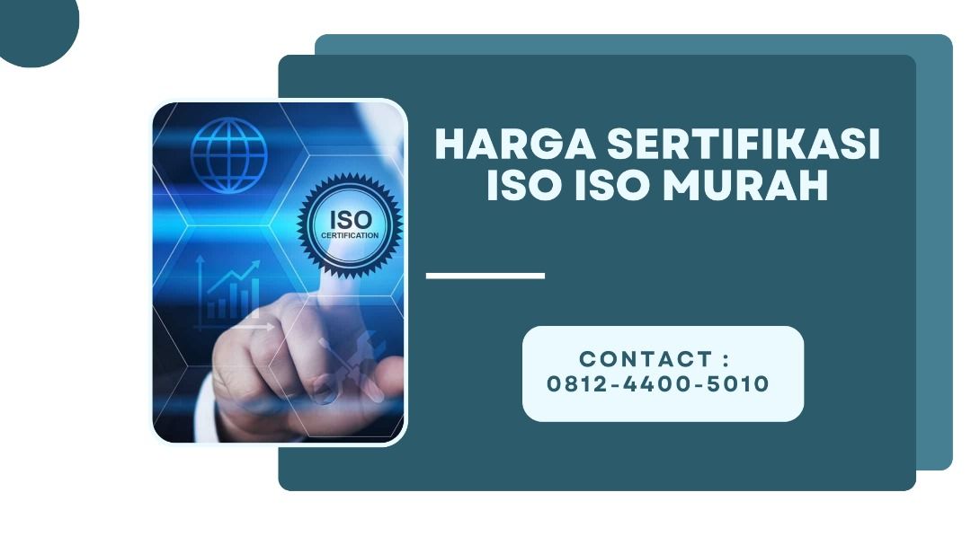 Harga Sertifikasi ISO ISO Murah