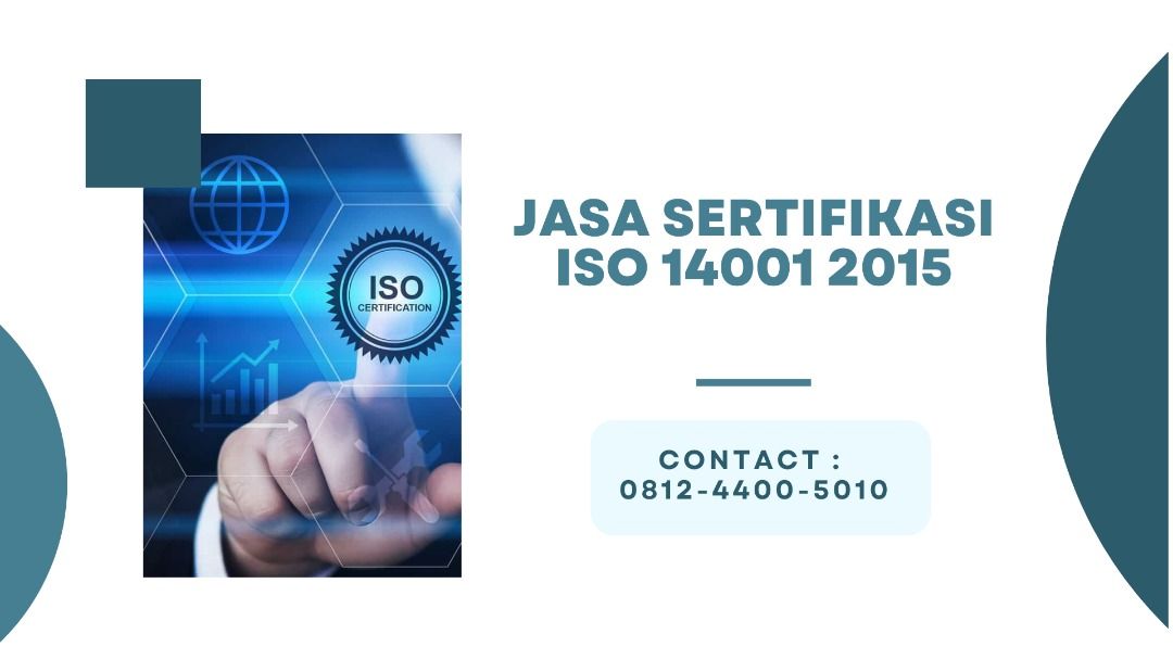 Jasa Sertifikasi ISO 14001 2015