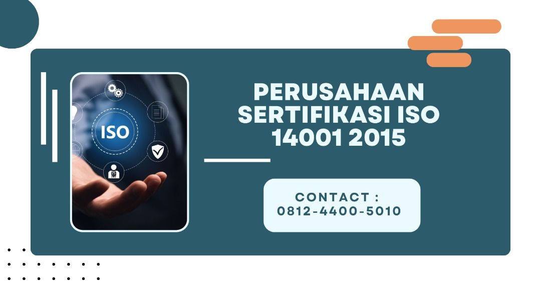 Perusahaan Sertifikasi ISO 14001 2015