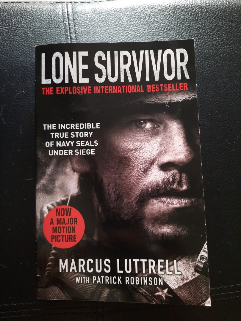 Lone Survivor: The Incredible True Story of Navy SEALs Under Siege