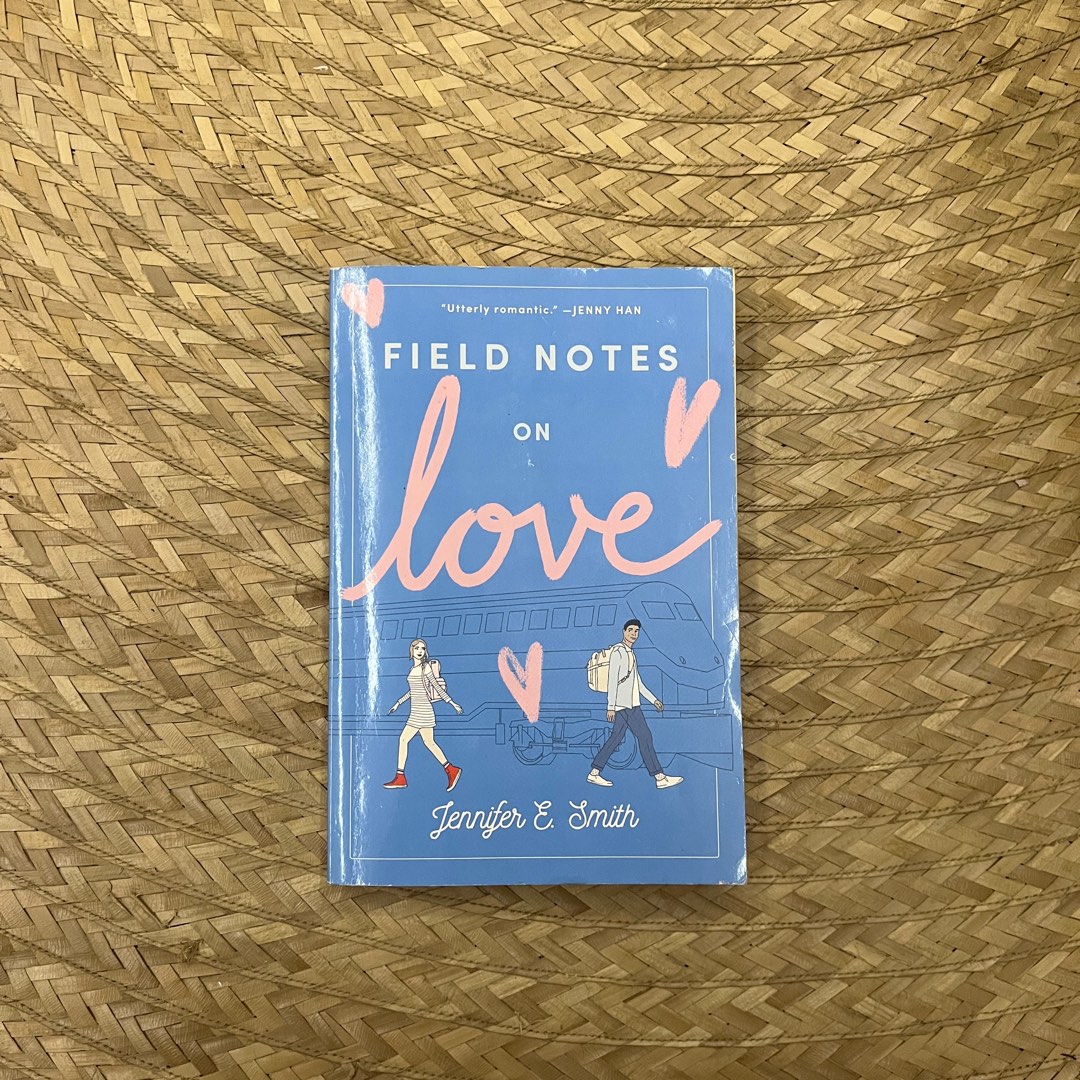 Field Notes On Love by Jennifer E. Smith on Carousell
