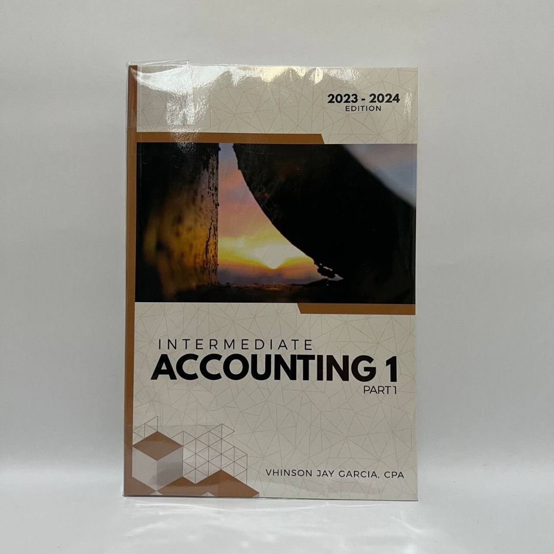 INTERMEDIATE ACCOUNTING 1 20232024 ED. Accountancy Books, Hobbies