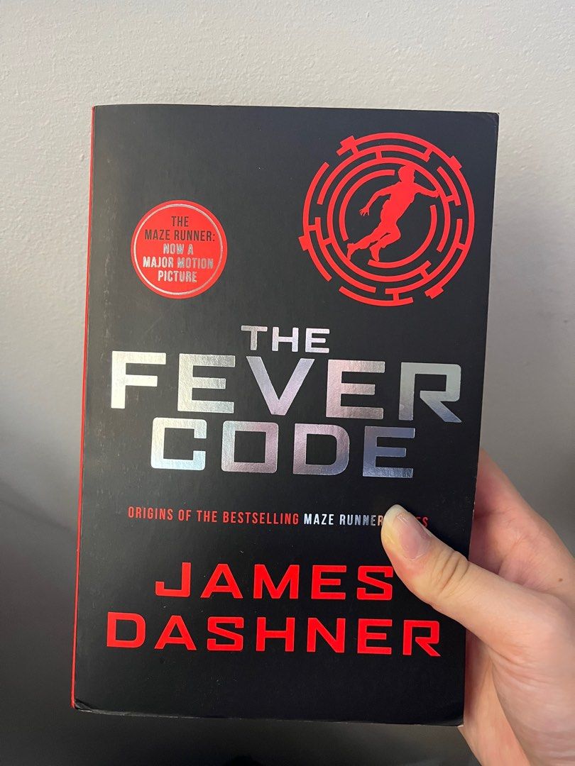 The Fever Code Maze Runner Series, Hobbies & Toys, Books & Magazines,  Fiction & Non-Fiction On Carousell