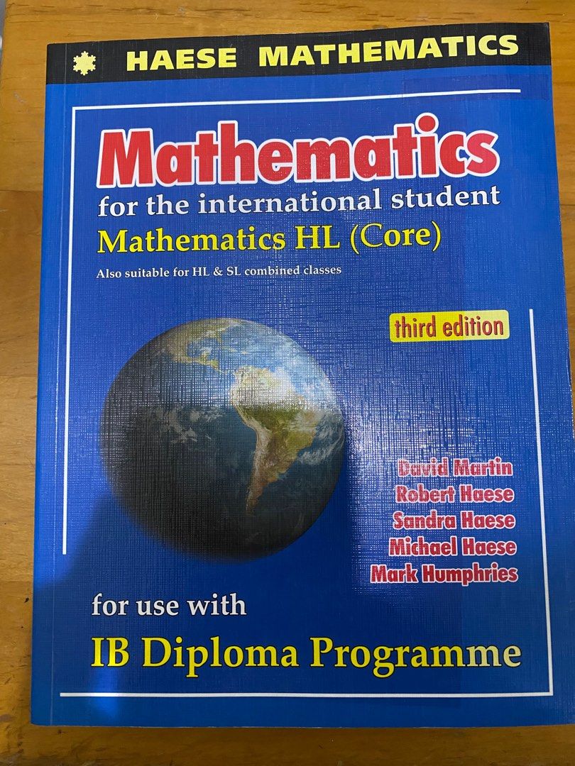 HAESE MATHEMATICS IB Math 數學Higher Level (HL) Core Third edition