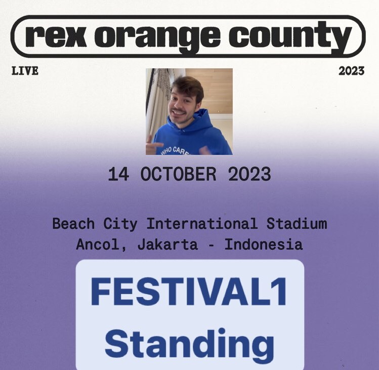 TIKET REX ORANGE COUNTY LIVE JAKARTA 2023 FESTIVAL STANDING on Carousell