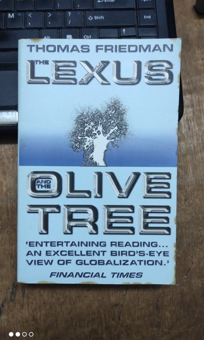 The Lexus and The Olive Tree by Thomas Friedman, Hobbies & Toys, Books
