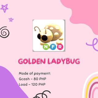 ADOPT ME NFR GOLDEN LADYBUG (NEON FLY RIDE)