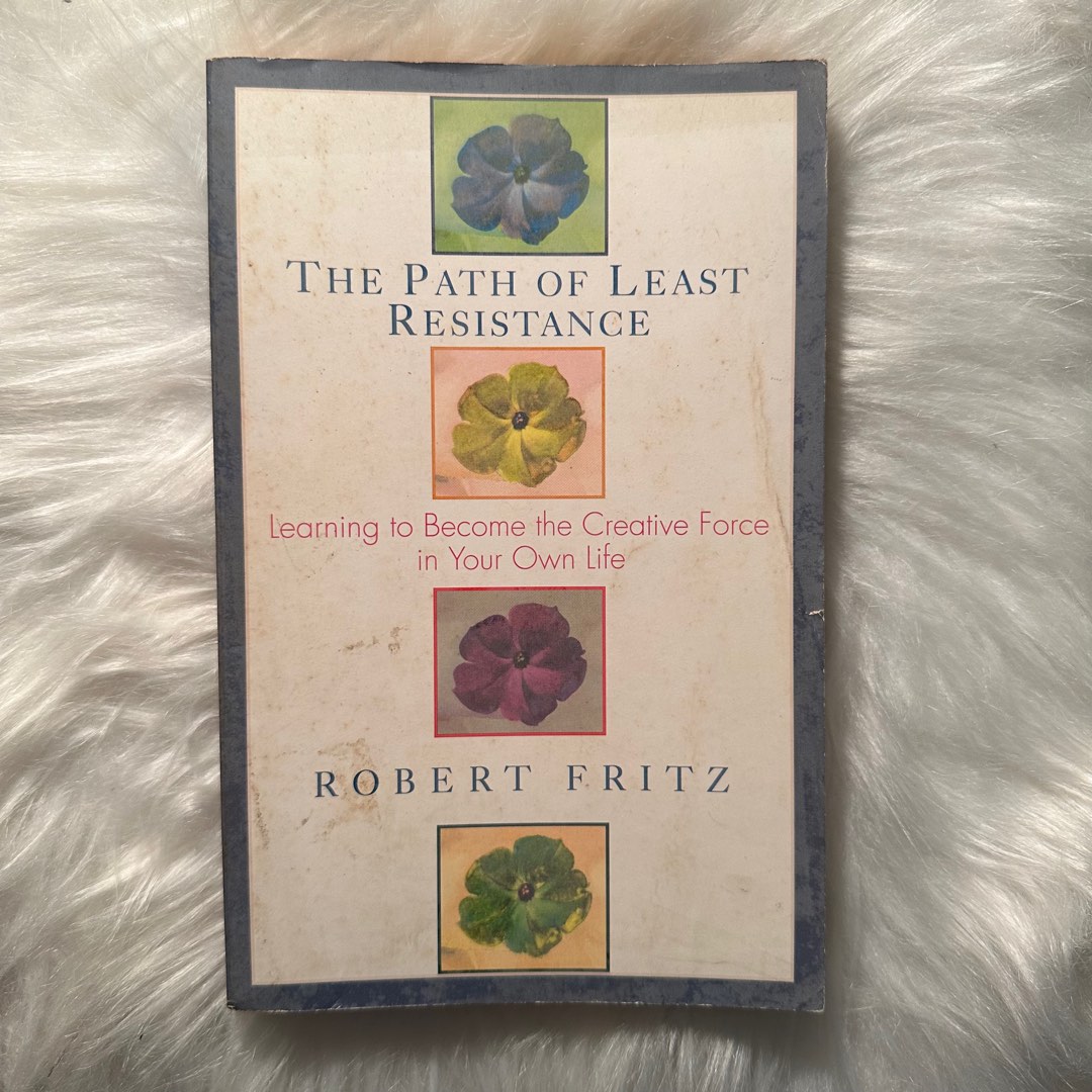 Used Book for SALE The Path of Least Resistance by
