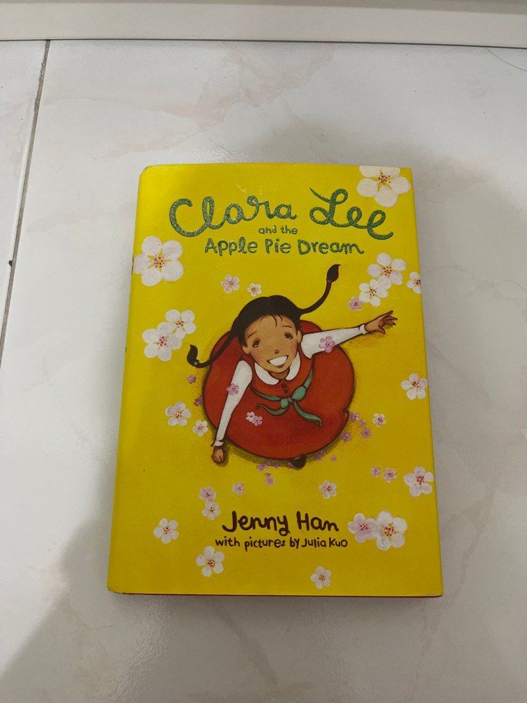 Clara Lee and the Apple Pie Dream (Jenny Han), Hobbies & Toys, Books