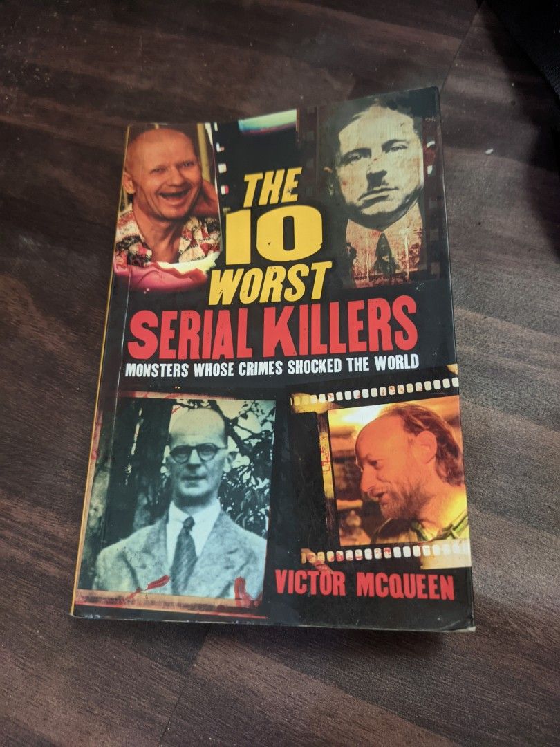 The 10 Worst Serial Killers Book, Hobbies & Toys, Books & Magazines ...