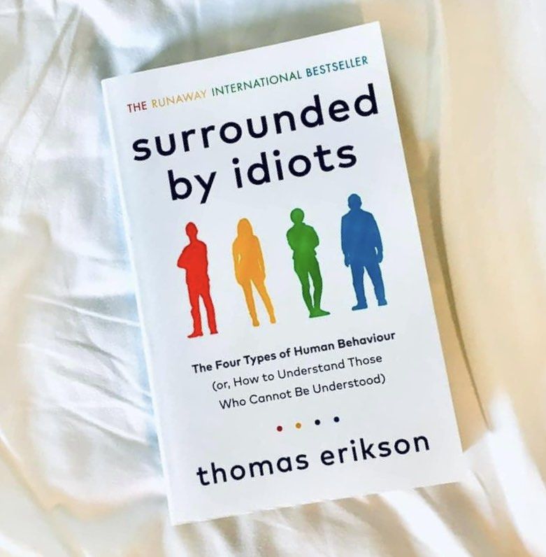 Thomas Erikson, Surrounded by Idiots