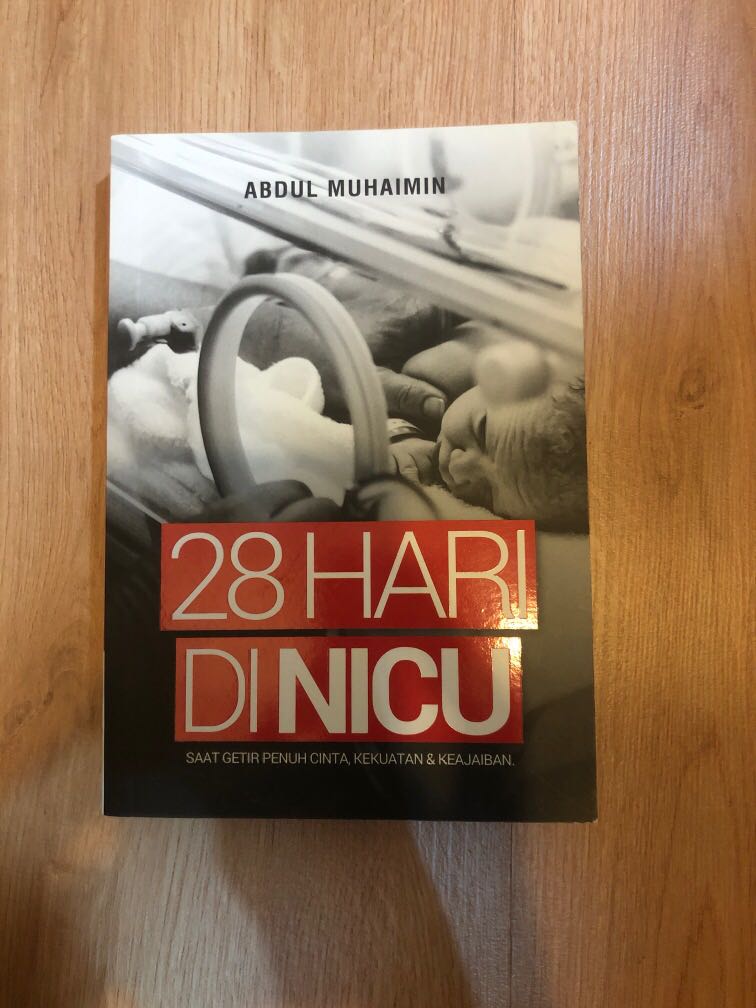 28 Hari Di NICU, Hobbies & Toys, Books & Magazines, Storybooks on Carousell