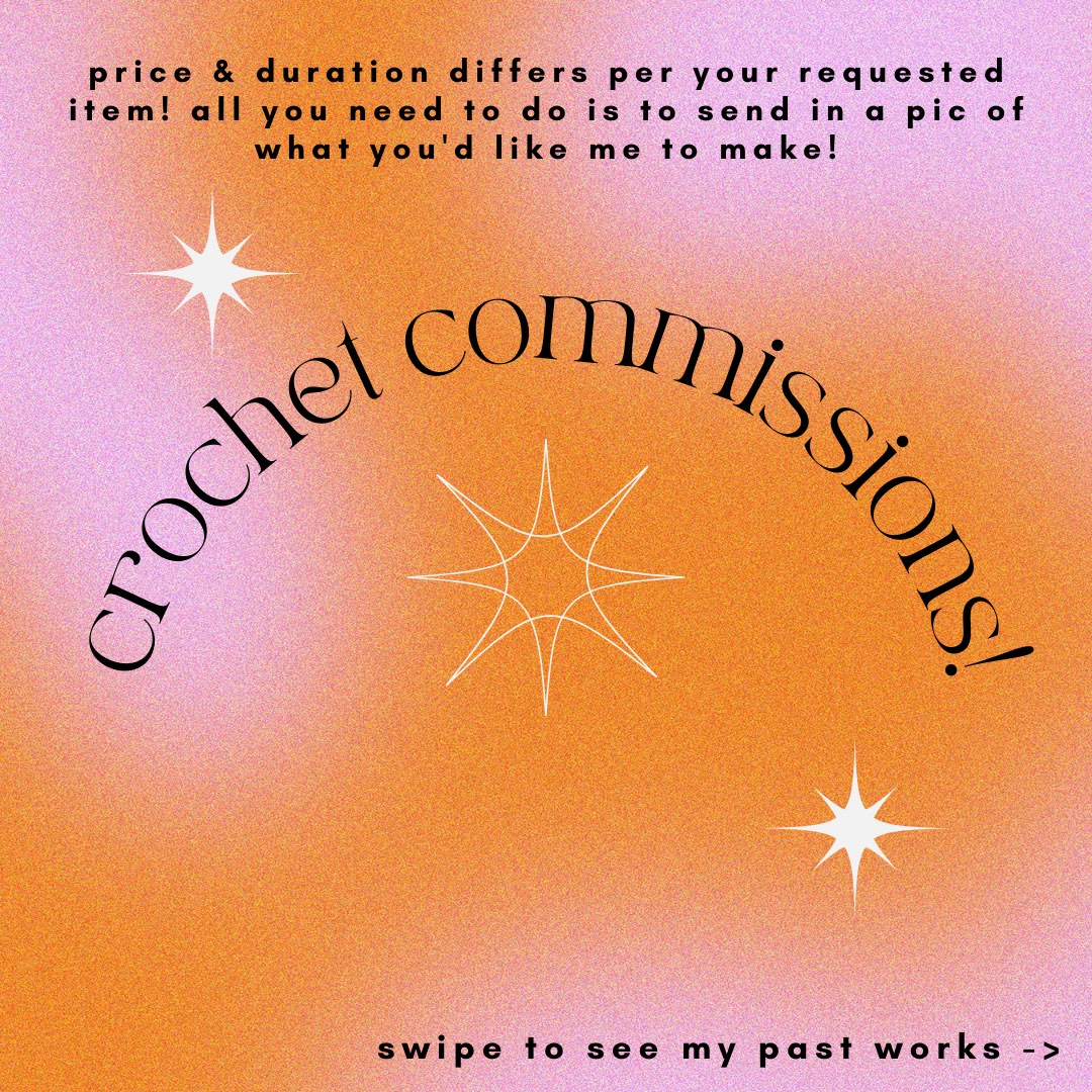 crochet commissions!, Hobbies & Toys, Stationery & Craft, Handmade