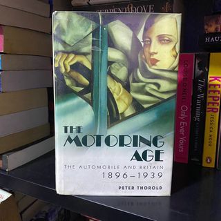 The Motoring Age (History Book)