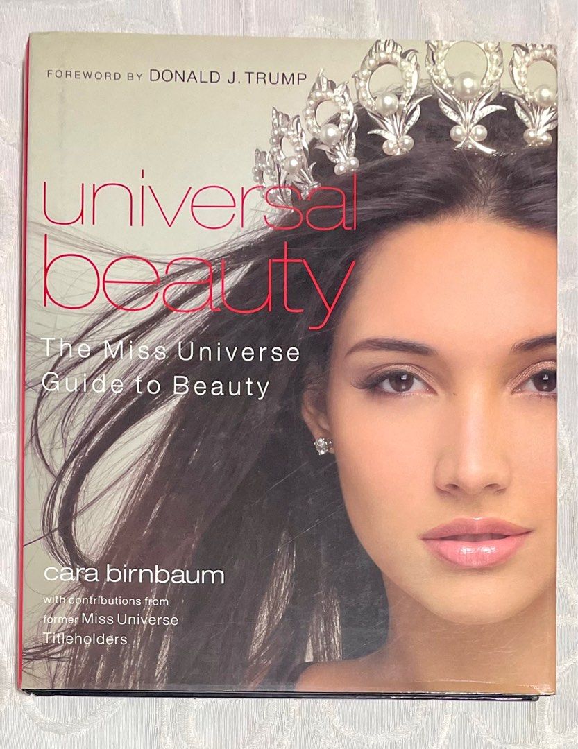 Universal beautyThe Miss Universe Guide to Beauty, Hobbies & Toys