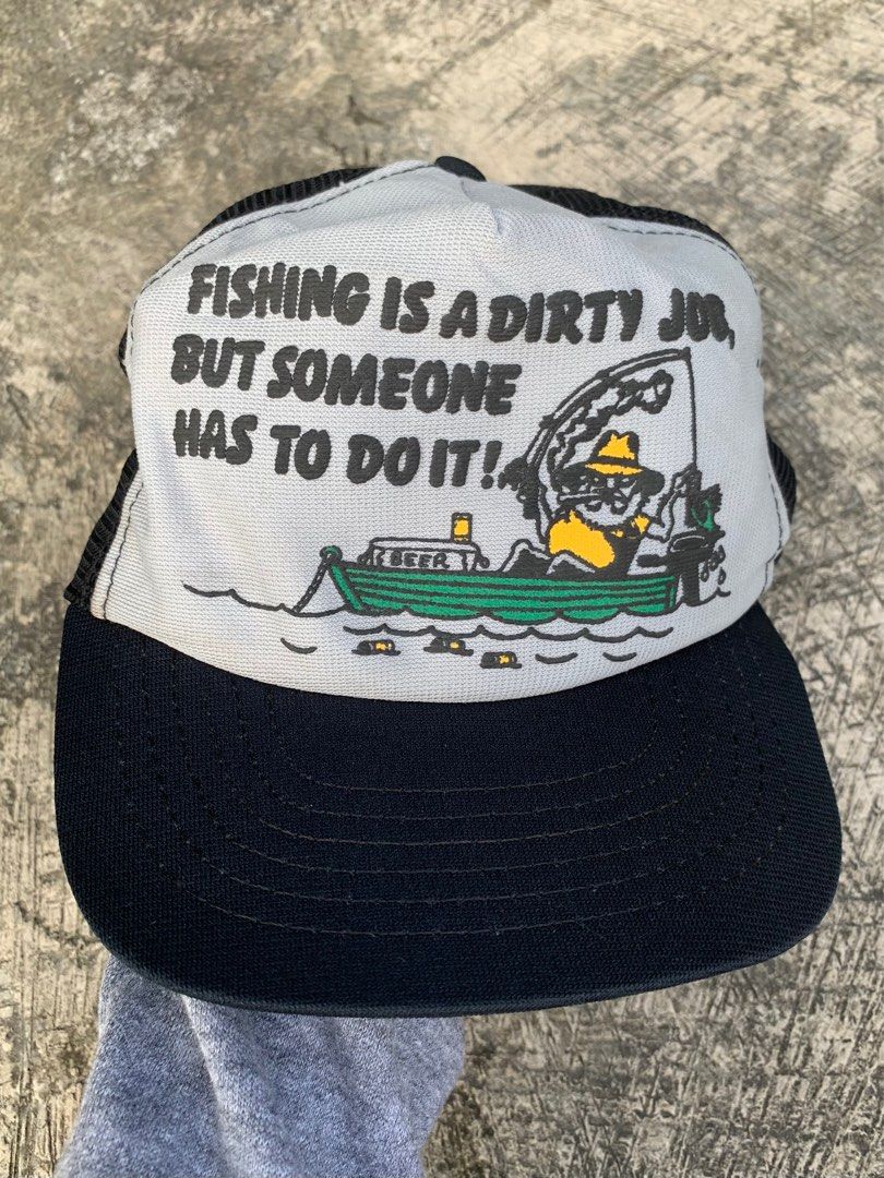 Vintage 1980s Two Tone “Fishing Is A Dirty Job” Trucker Hat