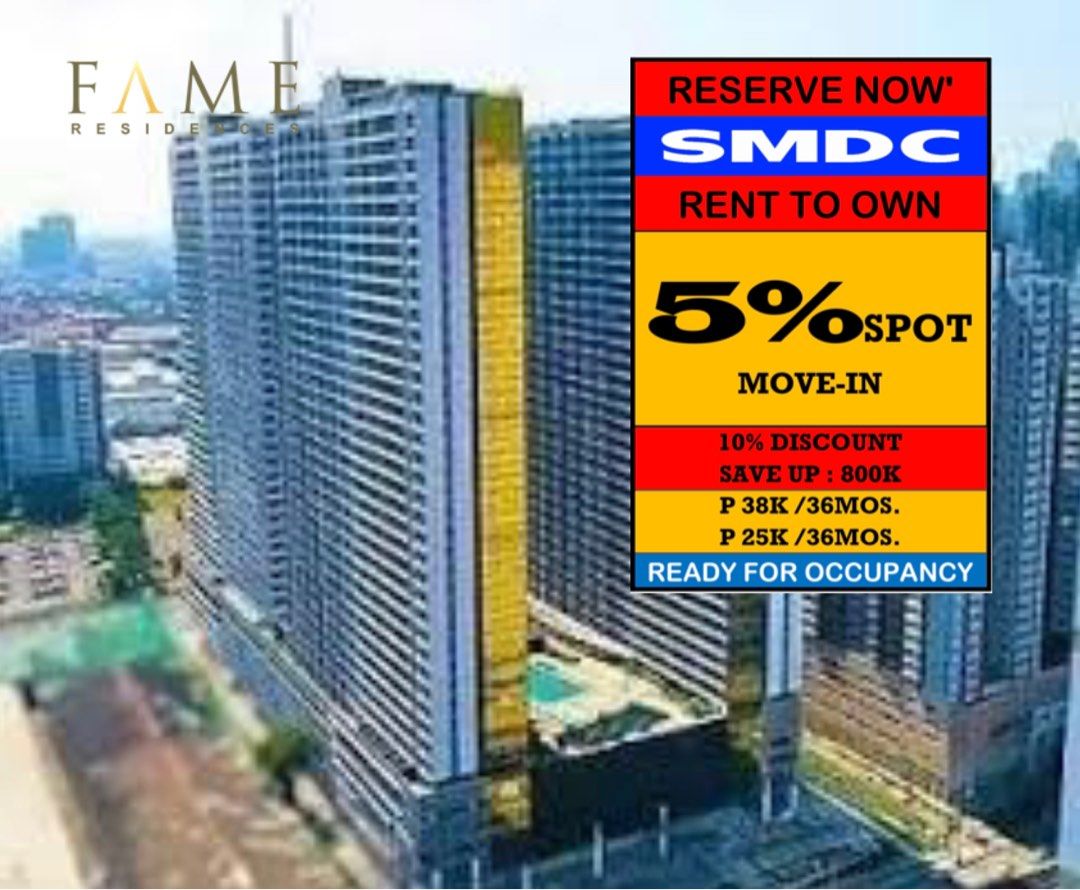 RENT TO OWN in Mandaluyong City ,Edsa at SMDC Fame Residences Near in