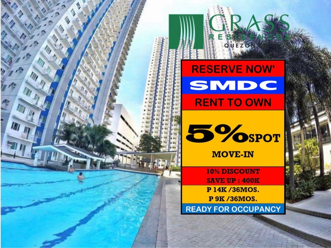 RENT TO OWN in Quezon City ;SM North Edsa at SMDC Grass Residences Near
