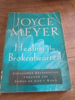 Healing the Brokenhearted  by Joyce Meyer/Self-help book/ Inspirational