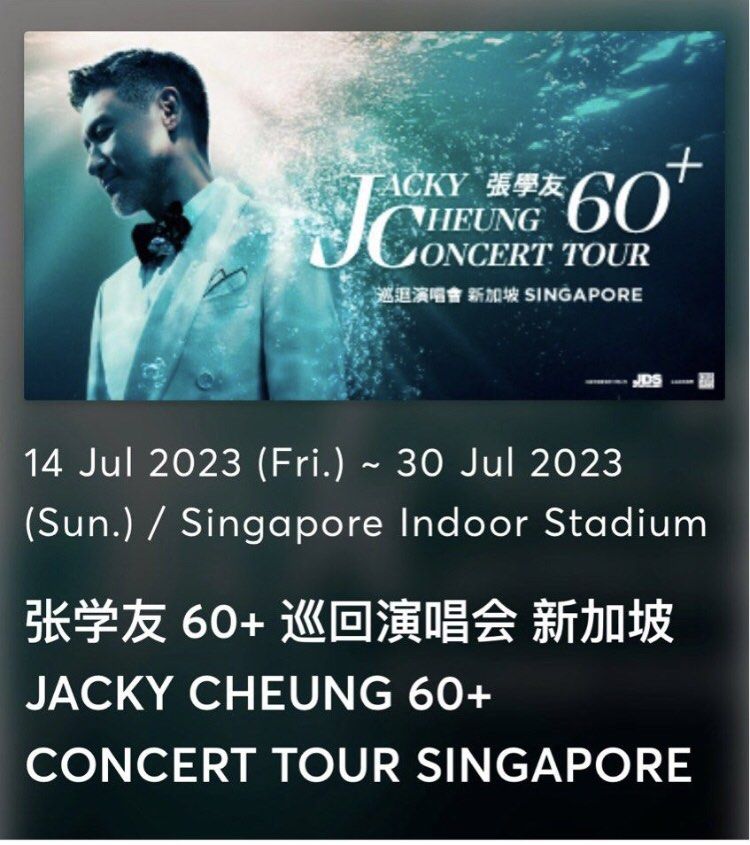 Jacky cheung concert tickets, Tickets & Vouchers, Event Tickets on