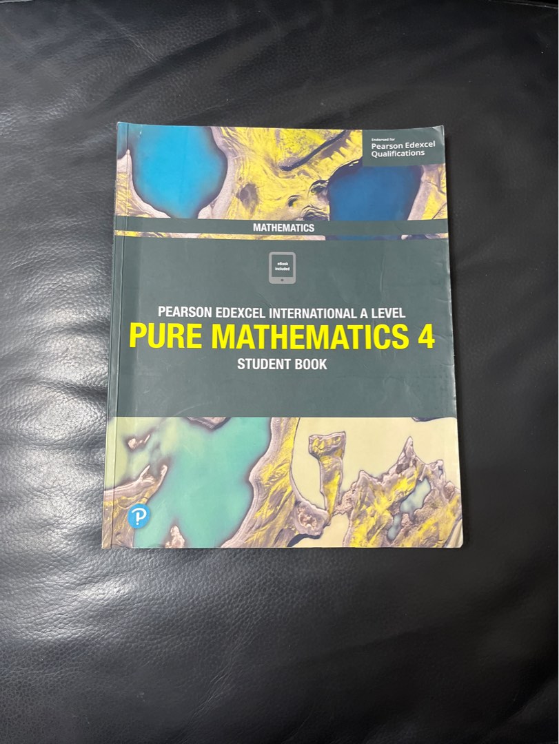 Pearson Edexcel International A Level Pure Mathematics 4 Student Book ...