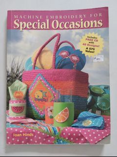 Pre-loved MACHINE EMBROIDERY FOR SPECIAL OCCASIONS Book by Joan Hinds - embroidered design sewing art craft DIY home decor