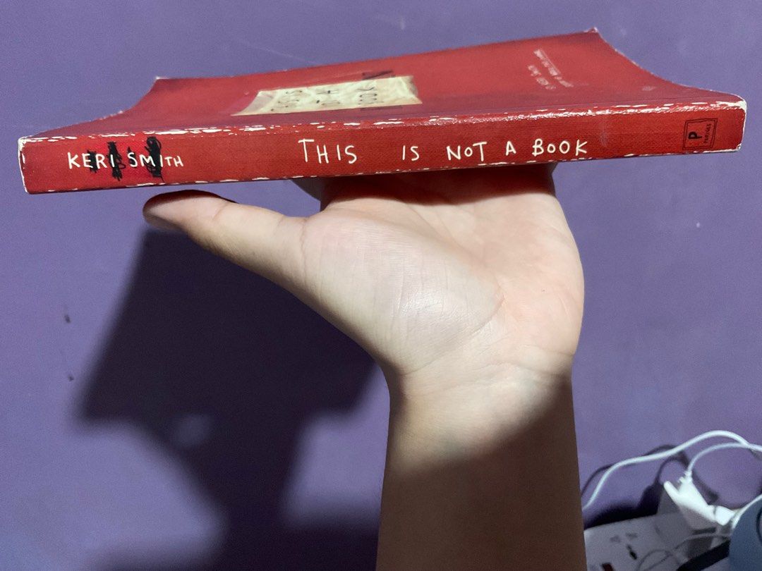 THIS IS NOT A BOOK by Keri Smith (From the Author of Wreck this Journal