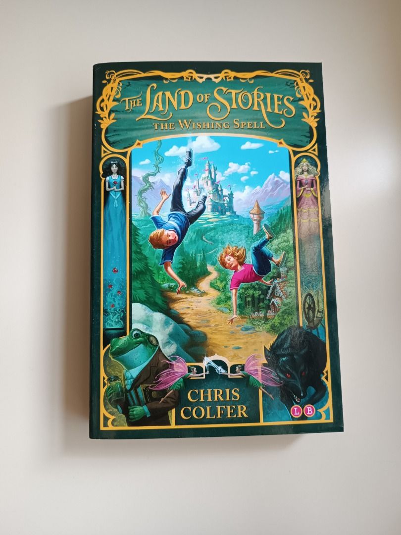 [Original Book, Not Reprint] The Land of Stories The Wishing Spell