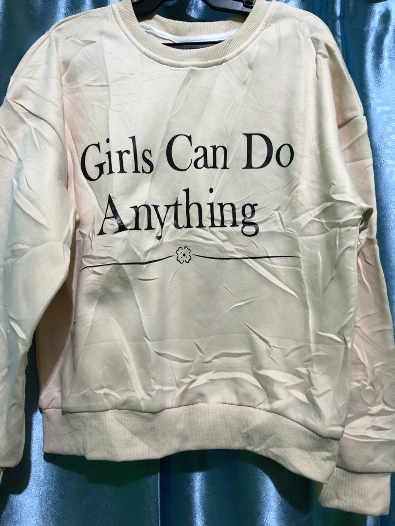 Shein Sweatshirt Girls Can Do anything Women s Fashion Coats