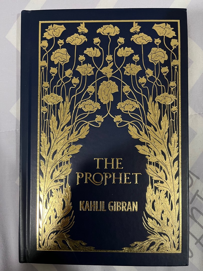 The Prophet (Deluxe Hardbound Edition) - Kahlil Ghibran, Hobbies & Toys,  Books & Magazines, Fiction & Non-Fiction On Carousell