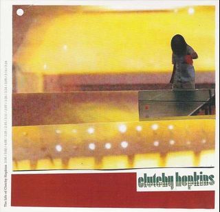 Clutchy Hopkins – The Life Of Clutchy Hopkins (2005) Vinyl Record