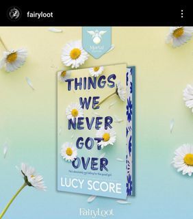 FAIRYLOOT Things We Never Got Over by Lucy Score