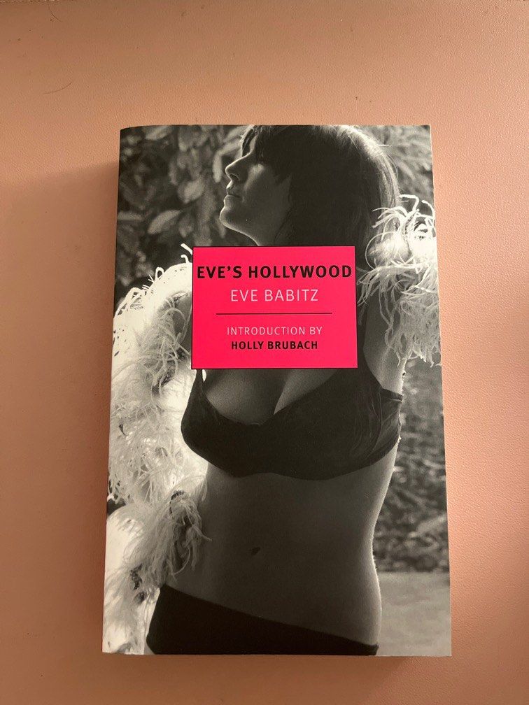 Eve's Hollywood by Eve Babitz, Hobbies & Toys, Books & Magazines